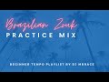 Brazilian Zouk Practice Music