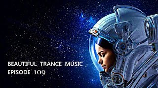 Beautiful Trance Music | BTM 109 (13.06.2020)