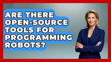 Are There Open-Source Tools for Programming Robots? - Test