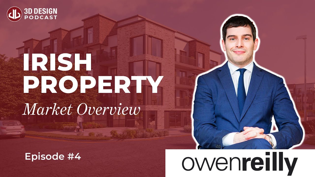 Owen Reilly Current State & Future of the Irish Property Market 3D