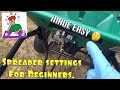 Spreader Settings for Beginners plus how to Calibrate Spreaders. how to apply fertilizer to lawn