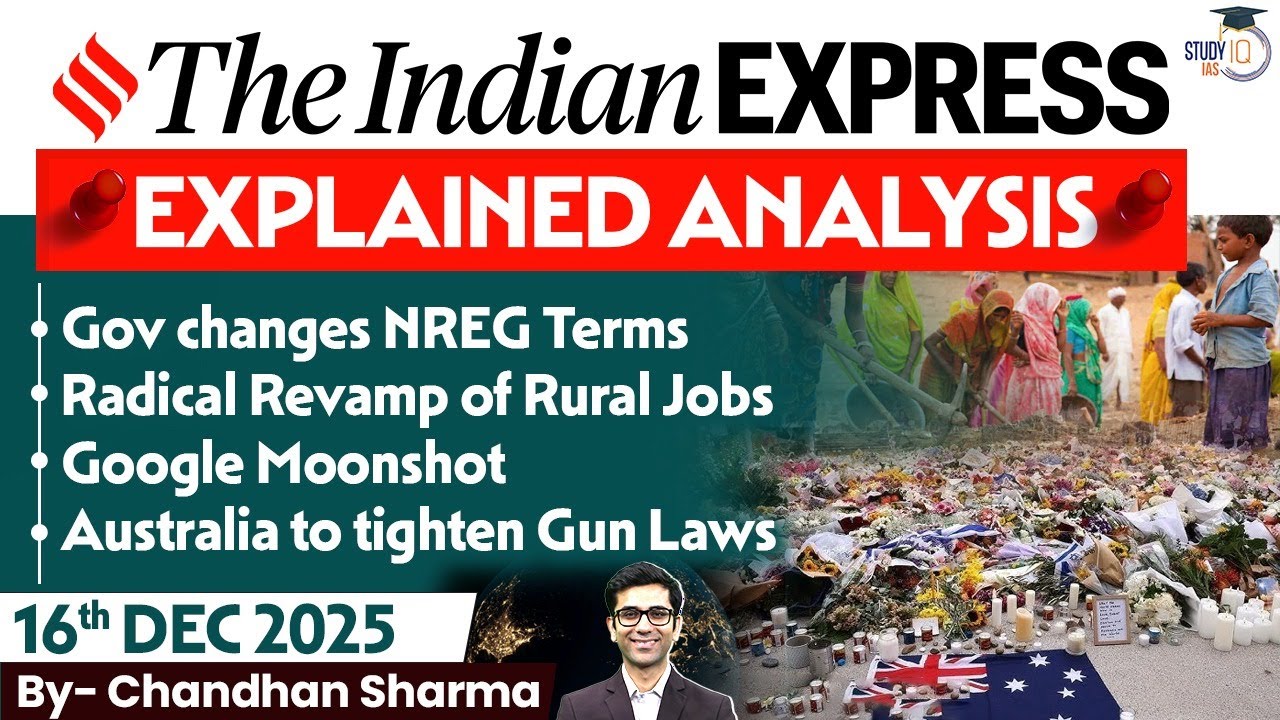 Indian Express Analysis | 16th December 2025 | The Indian Express ...