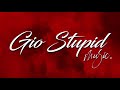 Motion prod gio stupid