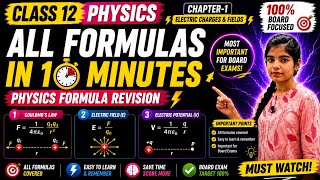 Class12 Physics Ch1||#Electric Charges &amp; Fields – ALL FORMULAS in 10 min⚡|Physics Formula Revision 🚀