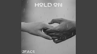 Hold On