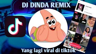 DJ DINDA JANGAN MARAH MARAH REMIX YANG LAGI VIRAL DI TIKTOK 2021