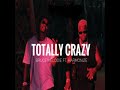 Totally Crazy by Bruce Melodie Ft Harmonize (Official Audio)