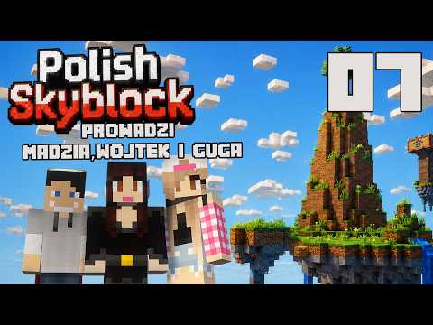 Minecraft Polish Skyblock #07 - Wyspa akacjowa @Wojtusialke @GuGaGamerka