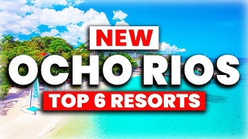 2025 | Top 6 BEST All-Inclusive Resorts in Ocho Rios, Jamaica