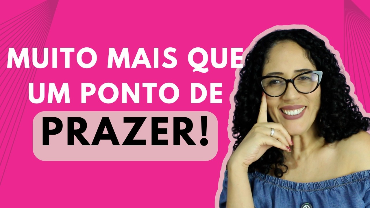 Descubra todos os segredos do ponto G