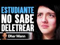 Los Niños Se Ríen Del Estudiante Que No Sabe Deletrear | Dhar Mann