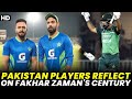 Pakistan Players Reflect on Fakhar Zaman's Epic Century | Pakistan vs New Zealand | PCB | M2B2A