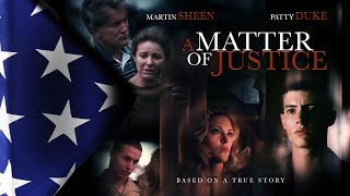 A Matter of Justice (1993) | Part 1 | Patty Duke | Martin Sheen | Alexandra Powers