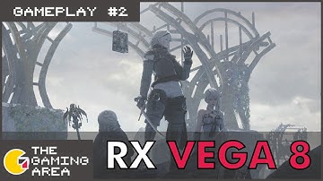 Nier Replicant ver.1.22474487139… PC - Gameplay #2 (Vega 8)