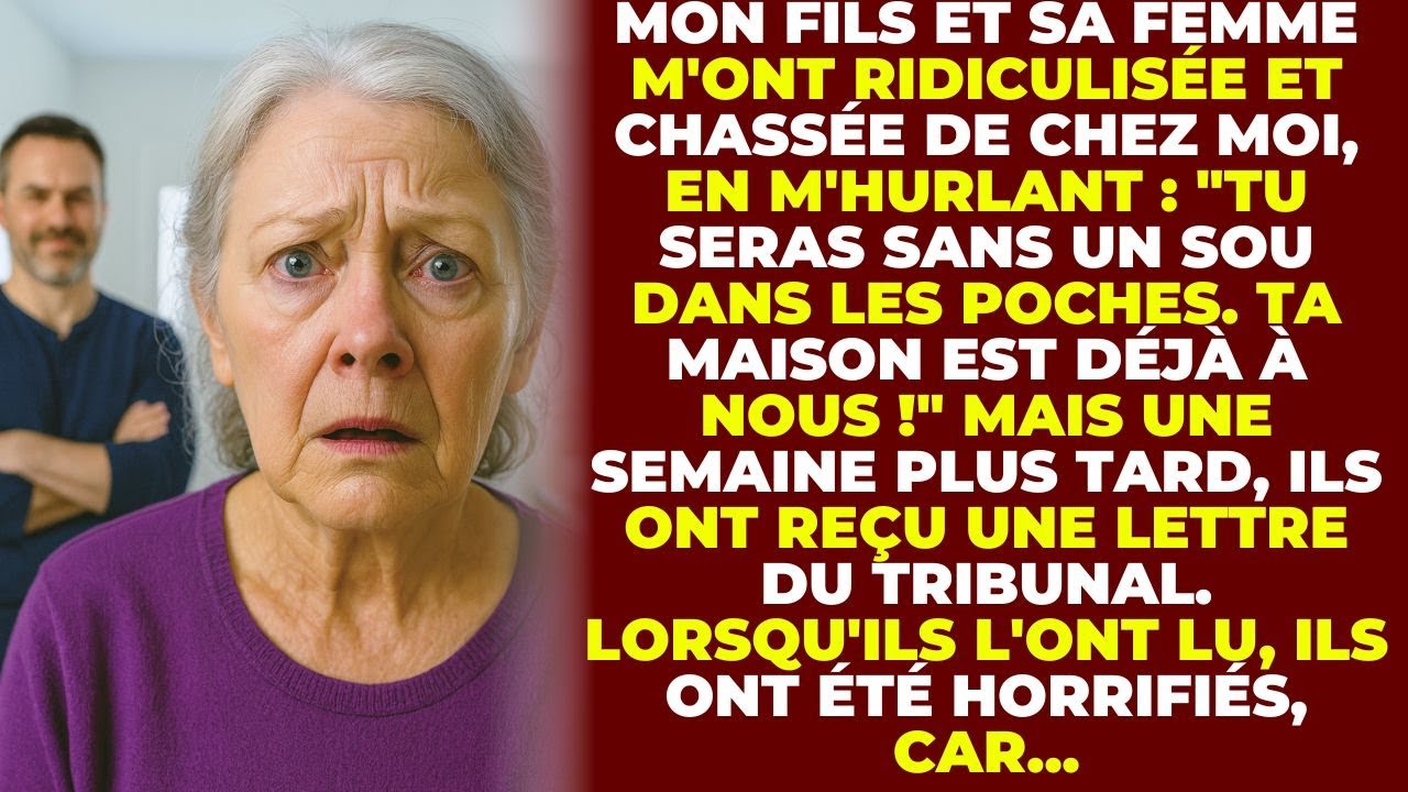 Mon Fils Et Sa Femme M'ont Ridiculisé Et Chassé De Chez Moi, Mais Au Tribunal, Ma Réponse...