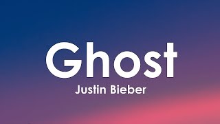 Justin Bieber - Ghost (Lirik) | 20 Menit HarmonyLyrics TV