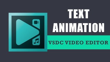 VSDC Tutorial: Text Animation EP. 2