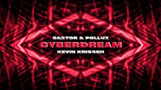 Castor &amp; Pollux, Kevin Krissen - Cyberdream