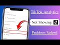 TikTok Analytics Not Showing! 2023