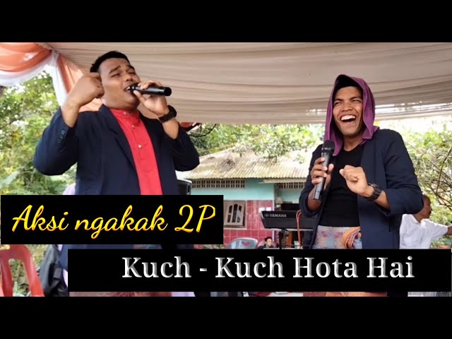 Aksi ngakak 2P menyanyikan lagu Kuch-kuch hota hai class=