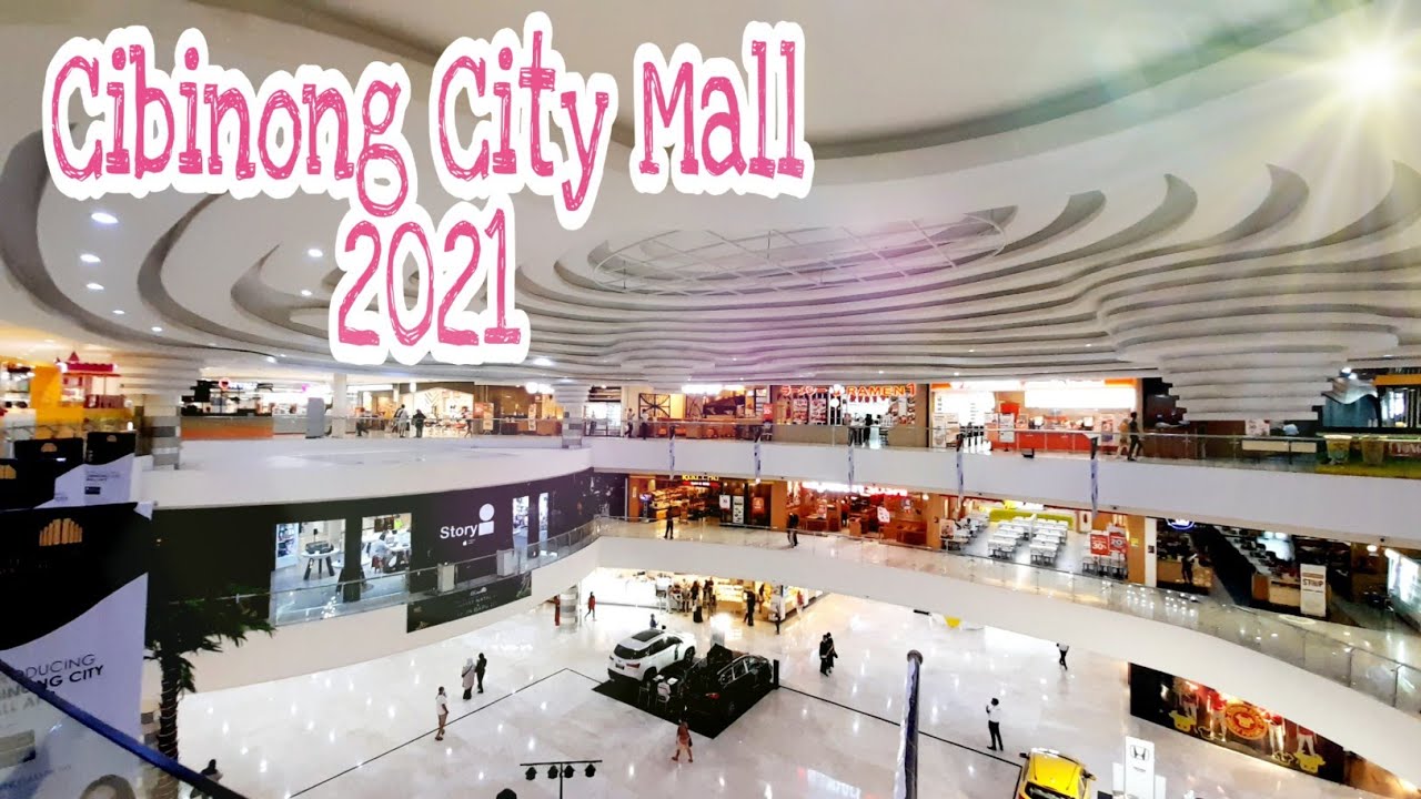 CIBINONG CITY MALL UPDATE 2021 YouTube