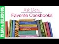 Ask Dani: My Favorite Cook Books | Clean & Delicious