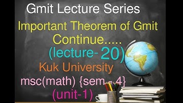 Gmit lecture series important question of gmit kuk University msc(math) sem-4 {unit-1}