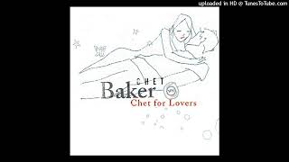 Chet Baker - The Touch Of Your Lips