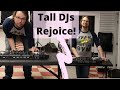 So much better for my back. The Quik Lok DJ233 DJ workstation/table.