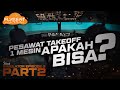 PESAWAT TAKE OFF 1 MESIN | PODCAST SIMULATOR EPISODE 3 PART 2