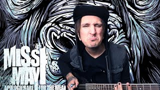 Miss May I "Apologies Are For The Weak' guitar cover