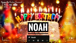 HAPPY BIRTHDAY  /Noah/