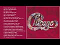 Chicago Greatest Hits Collections Of All Time | Soft Rock Love Songs From 70's And 80's , 90s