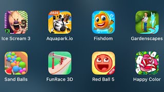 Ice Scream 3, Aquapark.io, Fishdom, Gardenscapes, Sand Balls, Fun Race 3D, Red Ball 5, Happy Color screenshot 1