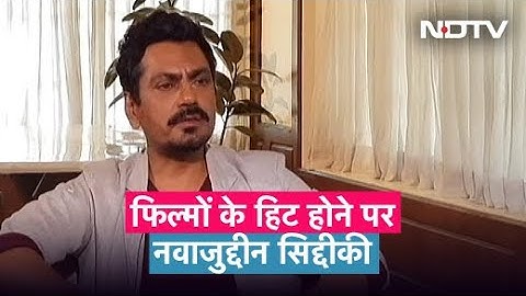 Nawazuddin Siddiqui ने कहा, "Cinema देश की मनस्थिति को ध्यान में रखकर बनाया जा रहा है"