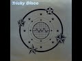 Tricky disco   tricky disco extended