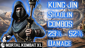 Mortal Kombat XL - Kung Jin (Shaolin) Combos 29% - 52% Damage [Patch 1.14] ᴴᴰ