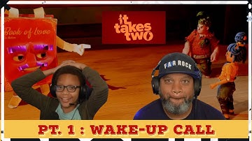 It Takes Two: Gameplay Walkthrough - Part 1 - Wake-Up Call