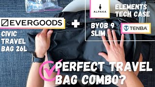 Best Bag Combo I've Found Yet - Evergoods CTB 26L, Alpaka Elements Tech Case, Tenba BYOB 9 Slim