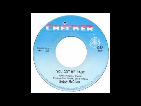 Bobby Mcclure - You Got Me Baby - Checker