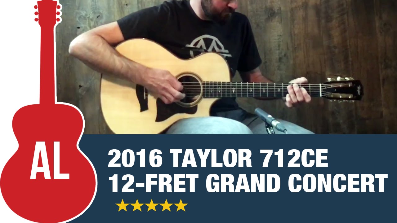 2016 Taylor 712ce 12-Fret Grand Concert