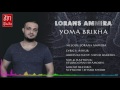 Lorans ammira   yoma brikha 2016    