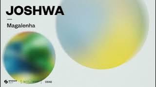 Joshwa - Magalenha