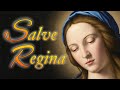 Salve regina with lyrics  traditional latin