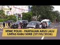 NTMC POLRI - PANTAUAN ARUS LALU LINTAS RABU SORE (27/05/2026)