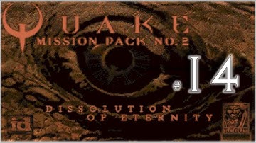 Quake Mission Pack 2: Dissolution of Eternity | The Corridors of Time | Parte 14 | Final | JP