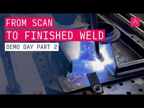 From Scan to Finished Weld | Demo Day Part 2     #industrialrobots #welding #weldingmachine