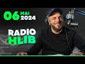 Radio hlib du 6 mai 2024