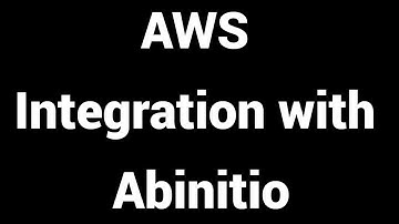 AWS Integration with Abinitio | How to access AWS S3 using Abinitio