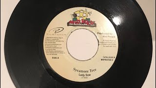 Lady Saw - Sycamore Tree + Version